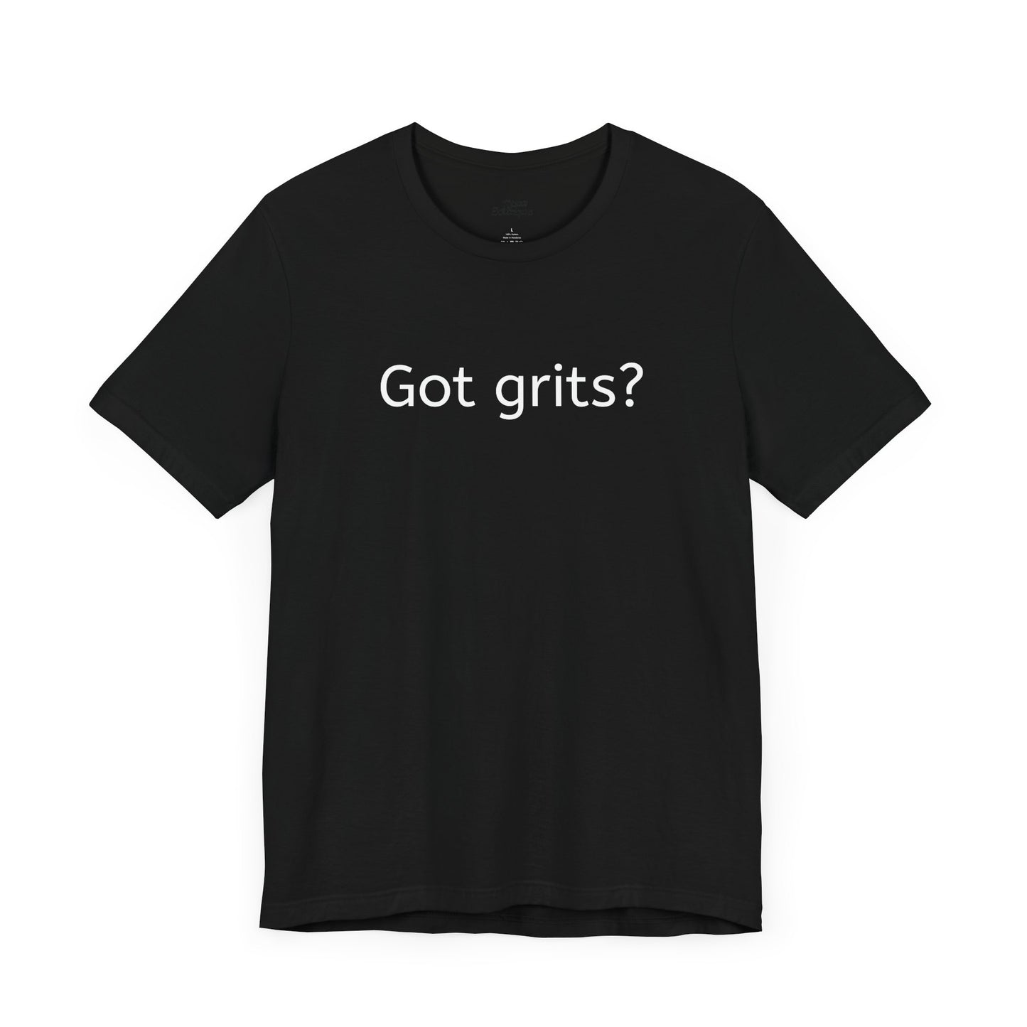 Got Grits? Unisex Jersey Short Sleeve Tee - Casual Comfort for Food Lovers