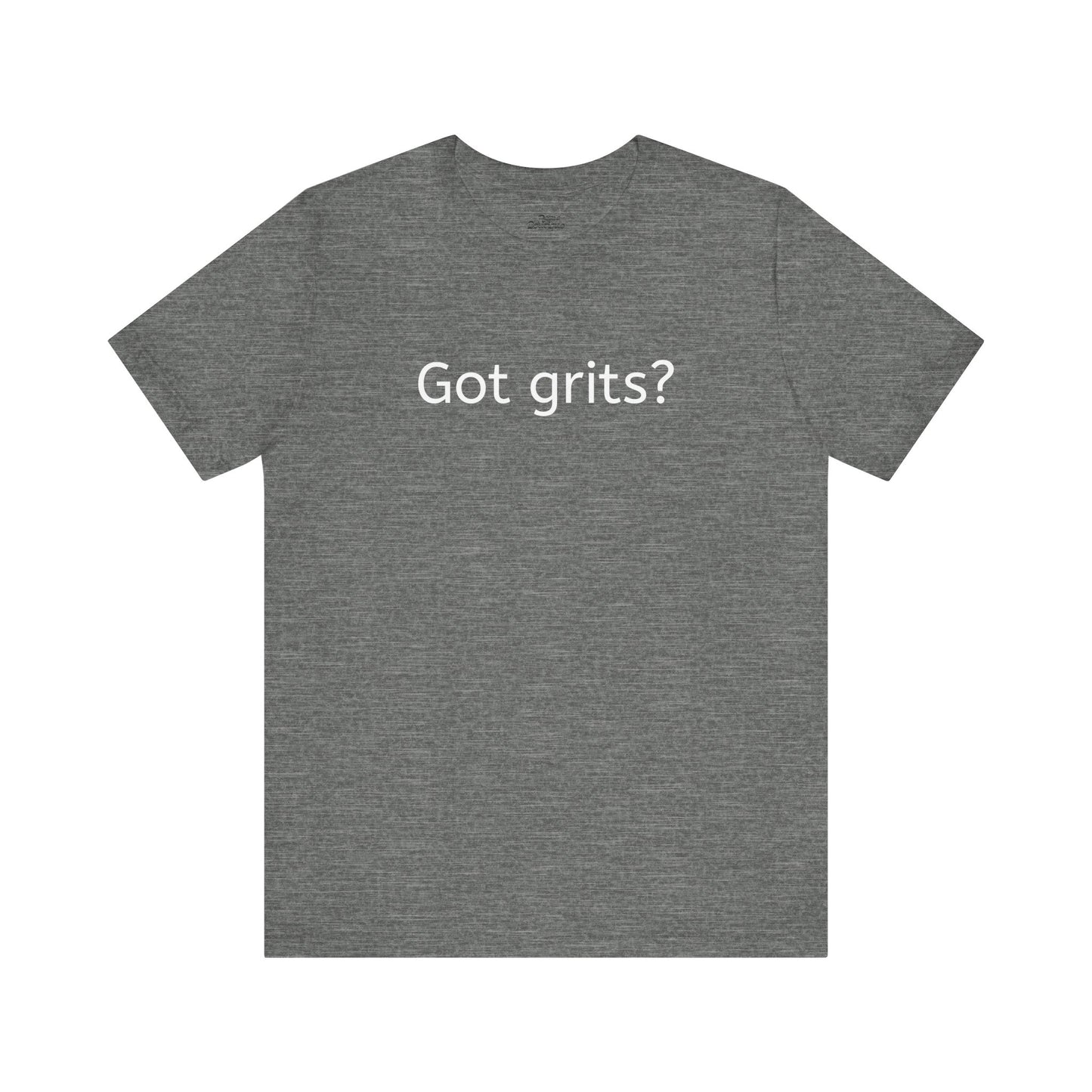 Got Grits? Unisex Jersey Short Sleeve Tee - Casual Comfort for Food Lovers
